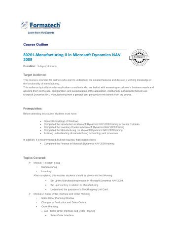 80261-Manufacturing II in Microsoft Dynamics NAV 2009 - Formatech