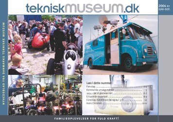 Tm-nyt 2_2004.indd - Danmarks Tekniske Museum