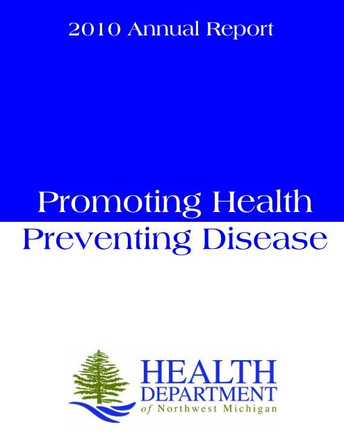 Annual Report 2010 - Health Department of Northwest Michigan