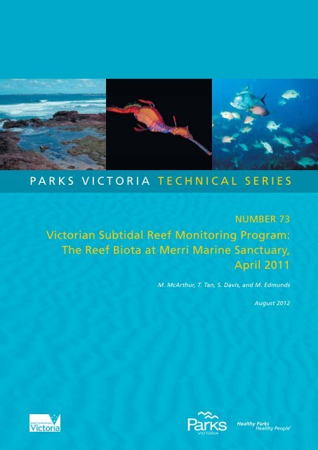 Victorian Subtidal Reef Monitoring Program - Parks Victoria