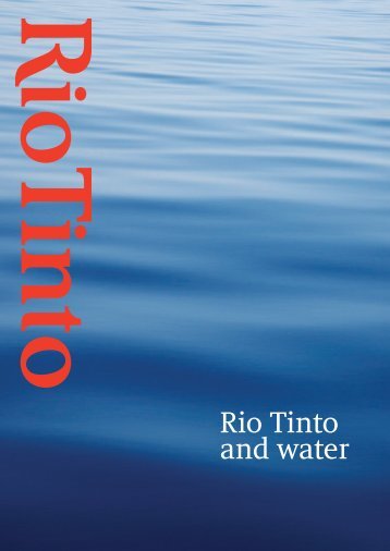 Rio Tinto and water (PDF 4.1 MB)