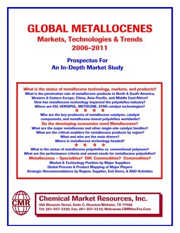 GLOBAL METALLOCENES - Chemical Market Resources, Inc.