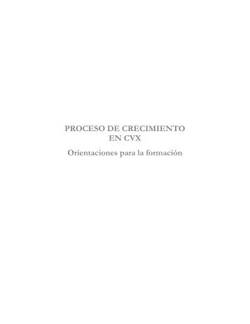 PROCESO DE CRECIMIENTO EN CVX Orientaciones para la ... - CLC