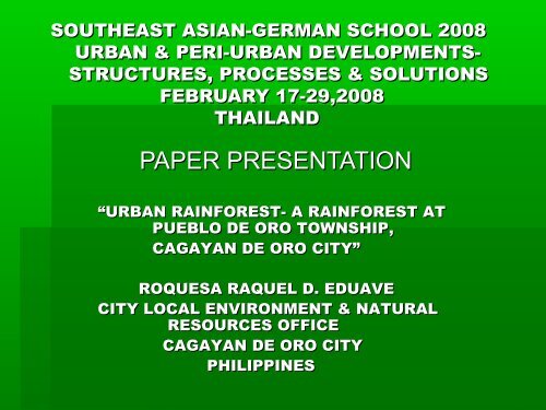 A Rainforest at Pueblo de Oro Township, Cagayan de Oro.pdf - Forum ...