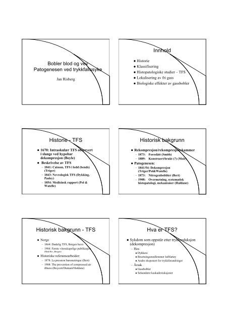 Handout trykkfallssyke patogenese - Dykkemedisin.no