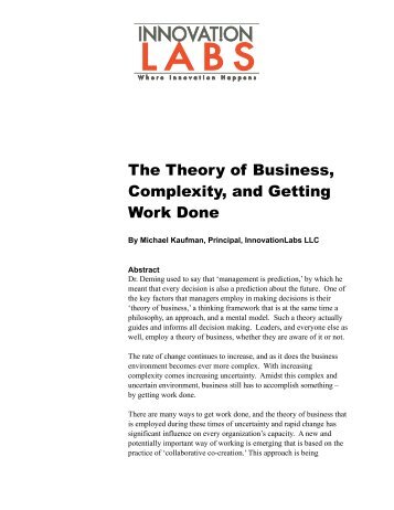 The Theory of Business, Complexity, and Getting Work Done