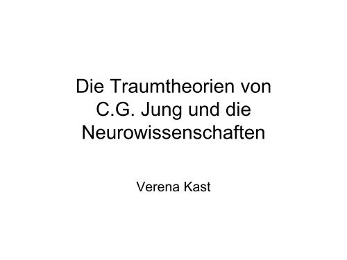 Die Traumtheorien von C.G. Jung und die Neurowissenschaften