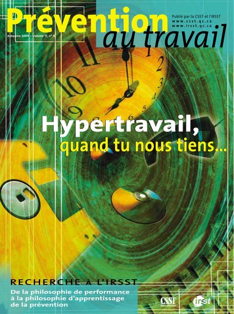 Hypertravail, quand tu nous tiens... - CSST