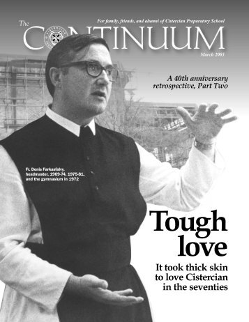 March 2003: "Tough Love" - Cistercian Preparatory School