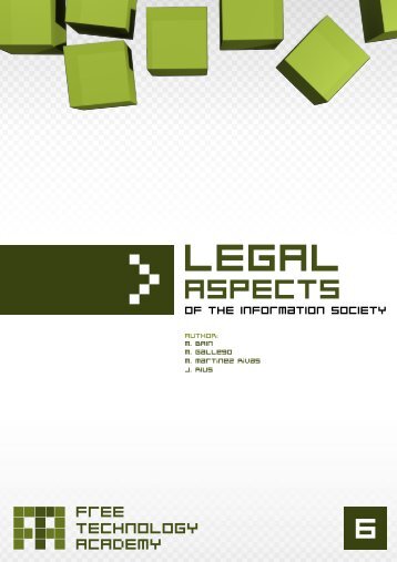 Legal Aspects of the Information Society. - Free Technology Academy