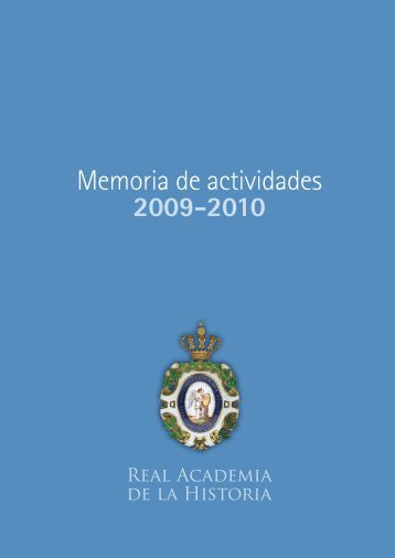 Memoria Real Academia de la Historia 2009-2010