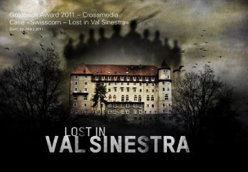 Lost in Val Sinestra - Goldbach Group