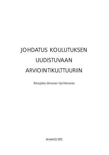 johdatus koulutuksen uudistuvaan arviointikulttuuriin - Opetushallitus