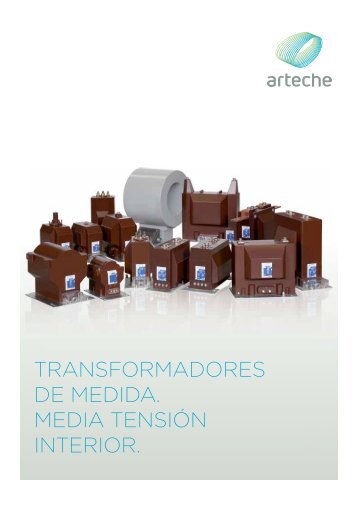 TRANSFORMADORES DE MEDIDA. MEDIA TENSIÃƒÂ“N INTERIOR.