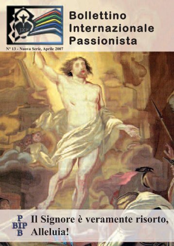 Bollettino Internazionale Passionista Il Signore Ã¨ ... - Passio Christi