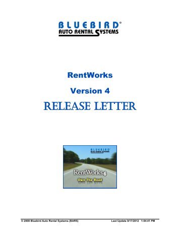 RentWorks 4.0 - Bluebird Auto Rental Systems