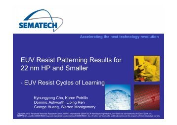 EUV Resist Patterning Results for 22 nm HP and Smaller - Sematech