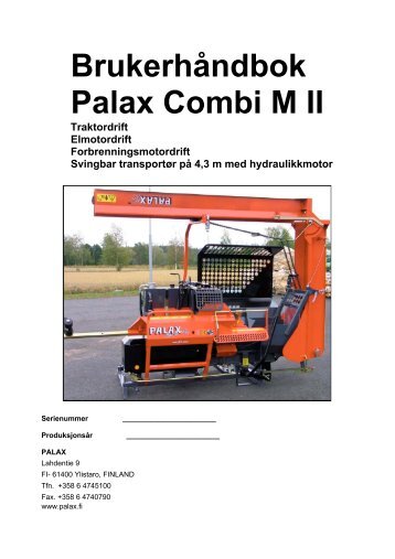 BrukerhÃ¥ndbok Palax Combi M II - NOA Maskin AS