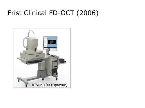 08a Optical Coherence Tomography (OCT) - 1. History 2011