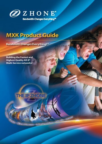 New MXK product guide - Zhone Technologies