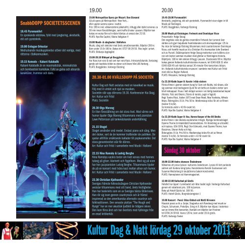 Kultur Dag & Natt 29 oktober Musik på fästningen 28 - 29 oktober ...
