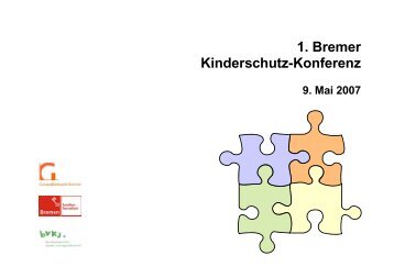 Dokumentation zur 1. Bremer Kinderschutzkonferenz 2007