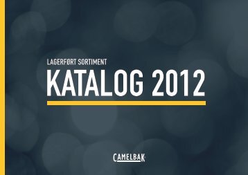 CamelBakÃ‚Â® Katalog 2012 - Wenaas Sport og Fritid