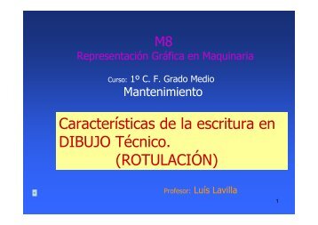 CaracterÃ­sticas de la escritura en DIBUJO TÃ©cnico. (ROTULACIÃN)