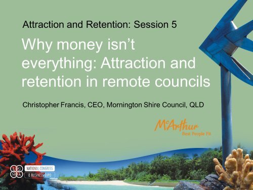 Attraction and Retention - Local Government Managers Australia