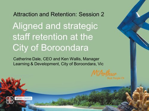 Attraction and Retention - Local Government Managers Australia
