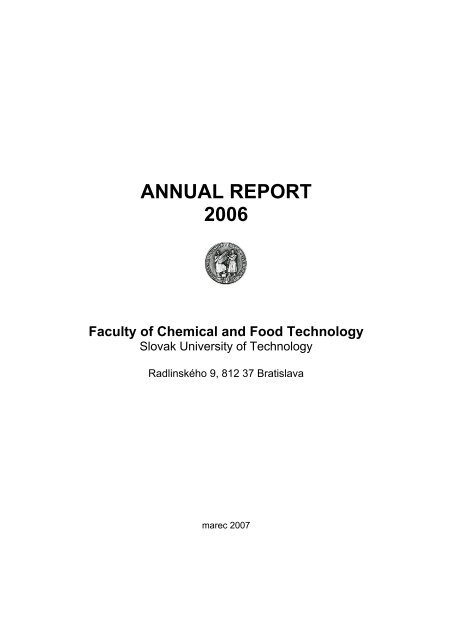 rok 2006 - Fakulta chemickej a potravinÃ¡rskej technolÃ³gie ...