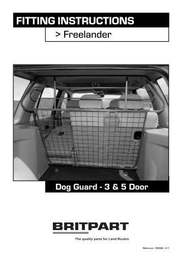FITTING INSTRUCTIONS Dog Guard - 3 & 5 Door - Paddock Spares