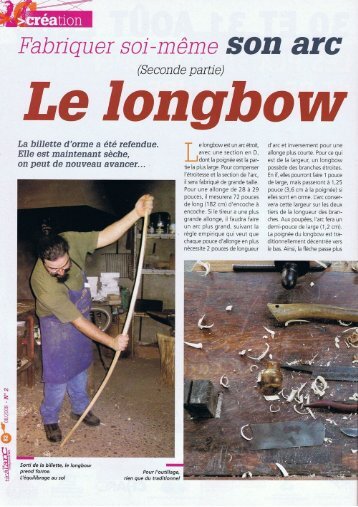 Le Iongbow - ARCHERIE PRIMITIVE, Les arcs Pierre Lansac