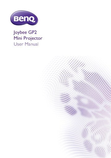User Manual Joybee GP2 Mini Projector - BenQ
