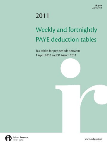 Weekly and fortnightly PAYE deduction tables - Inland Revenue ...