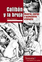 CalibÃ¡n y la bruja. Mujeres, cuerpo y acumulaciÃ³n originaria