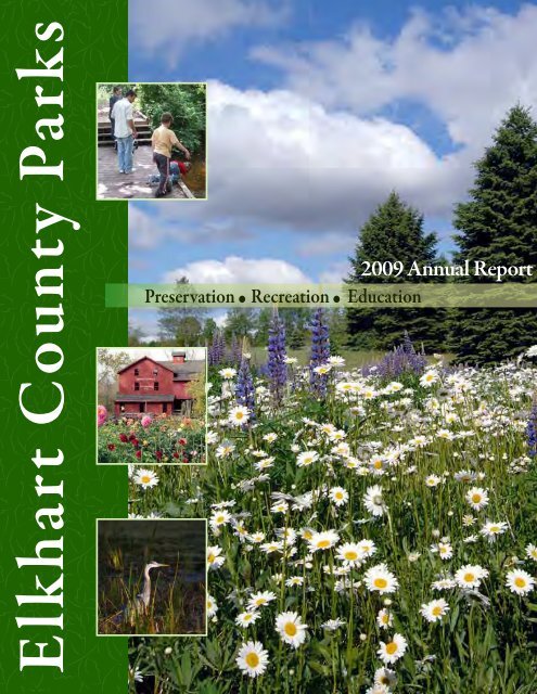 2009 Annual Report - Elkhart County Parks