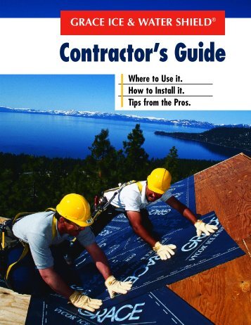 GRACE ICE & WATER SHIELD Contractor's Guide - Building ...