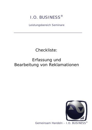 Checkliste Erfassung Bearbeitung Reklamationen - I.O. Business