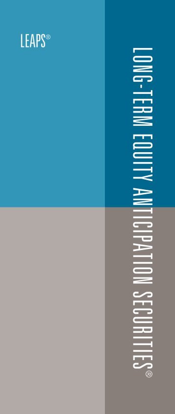 Long-Term Equity Anticipation Securities - The Options Industry ...