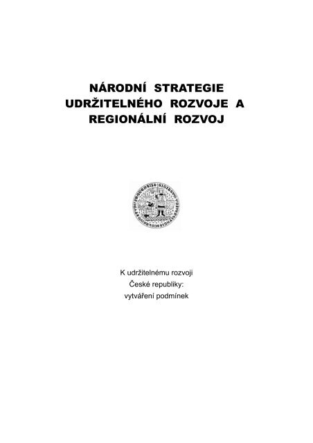 Svazek V: NÃ¡rodnÃ­ strategie udrÅ¾itelnÃ©ho rozvoje a regionÃ¡lnÃ­ rozvoj