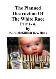 The Planned Destruction of the White Race - The New Ensign