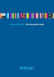 Jaarverslag 2007: Op het goede spoor.pdf - Mobiel 21