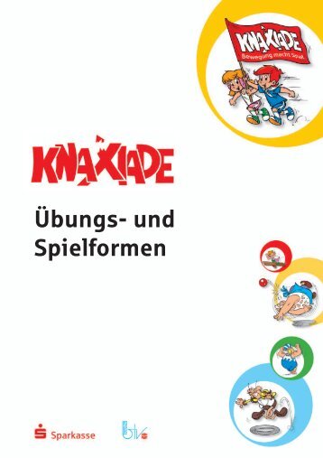 Ãbungs- und Spielformen - Knaxiade