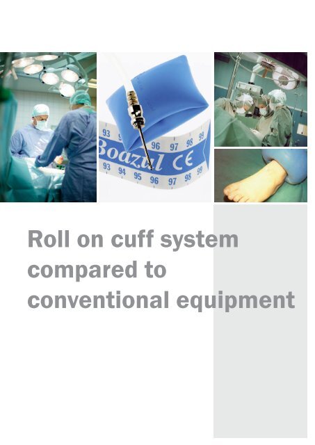 Cuffv Tech Roll on cuff system compared to conventional equipment - V-Tech