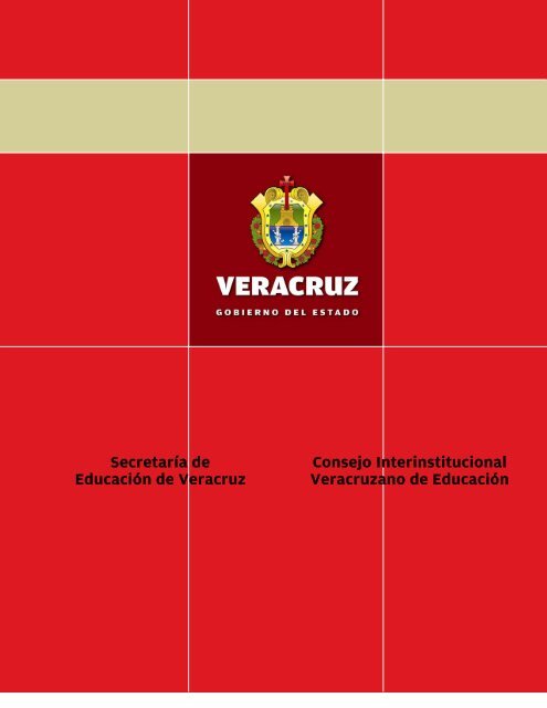 SecretarÃ­a de EducaciÃ³n de Veracruz Consejo Interinstitucional ...