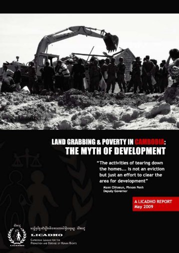 land grabbing and poverty in cambodia: the myth of ... - Licadho