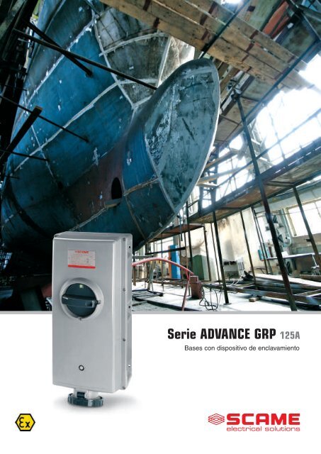 Serie ADVANCE GRP 125A - Scame Parre S.p.A.