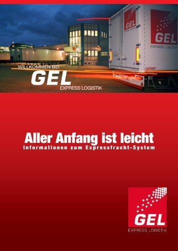 Broschüre "Aller Anfang ist leicht!" - GEL Express Logistik