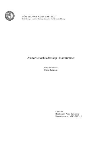 Auktoritet och ledarskap i klassrummet - GUPEA - GÃ¶teborgs ...